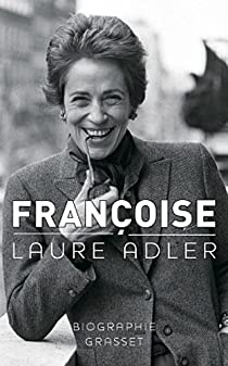 Franoise par Laure Adler