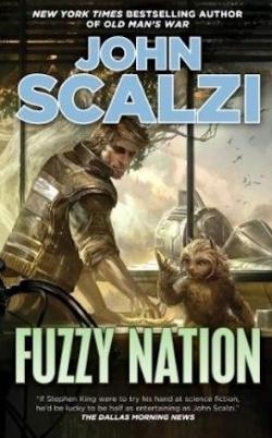 Fuzzy Nation par John Scalzi