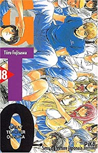 GTO (Great Teacher Onizuka), tome 18 par Tru Fujisawa