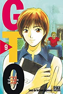 GTO (Great Teacher Onizuka), tome 9 par Tru Fujisawa