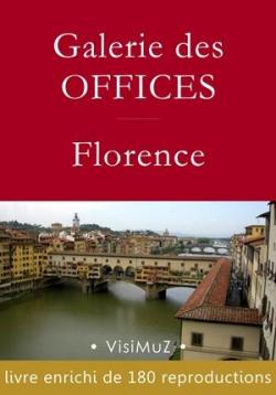 Galerie des Offices  Florence par Franois Blondel