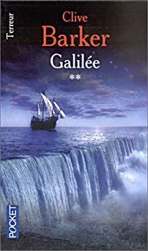 Galile, tome 2 par Clive Barker