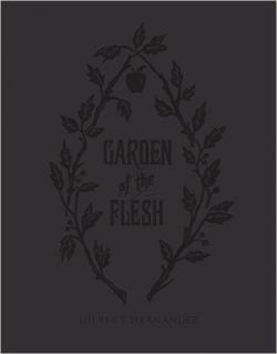 Garden of Flesh par Gilbert Hernandez
