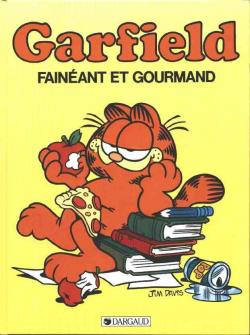 Garfield, tome 12 : Fainant et gourmand par Jim Davis