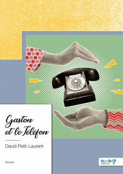 Gaston et le Tlfon par David Petit-Laurent