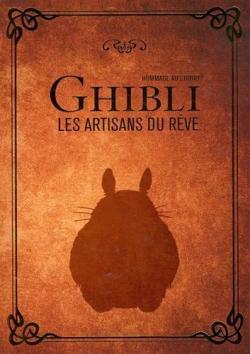 Ghibli : Les artisans du rve par Editions Ynnis