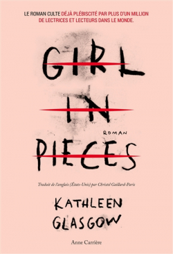 Girl in pieces par Kathleen Glasgow