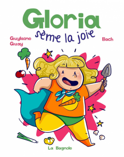 Gloria sme la joie par Guylaine Guay