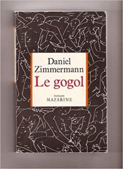 Le Gogol par Daniel Zimmermann