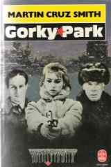 Gorky park par Martin Cruz Smith