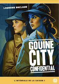 Gouine City Confidential par Laurne Duclaud