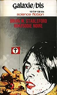 Grainger, Tome 2 : Rhapsodie noire par Brian Stableford