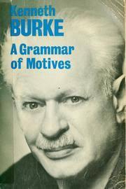 Grammar of Motives par Kenneth Burke