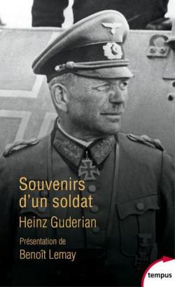 Guderian. Souvenirs d'un soldat par Heinz Guderian