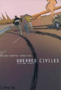 Guerres civiles - Intgrale, tome 2 par Christophe Gaultier