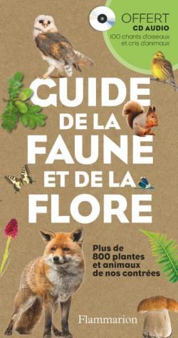 Guide de la faune et de la flore : Plus de 800 plantes et animaux de nos contres (1CD audio) par Wilhelm Eisenreich