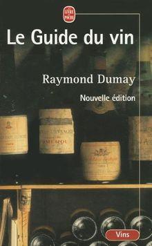 Guide du vin par Raymond Dumay
