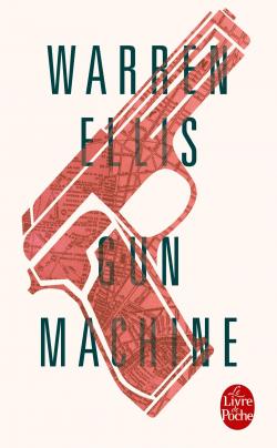 Gun Machine par Warren Ellis