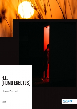 H.E. (Homo Erectus) par Herv Pezzini