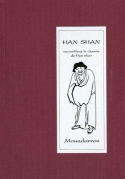 Han Shan - Merveilleux le Chemin de Han Shan par Han shan