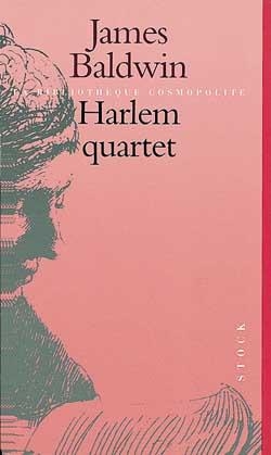 Harlem Quartet par James Baldwin