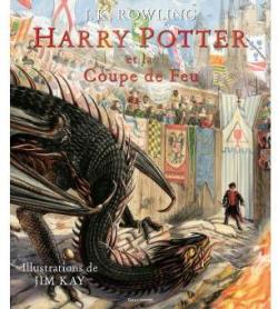 Harry Potter, tome 4 : Harry Potter et la coupe de feu (album) par J. K. Rowling