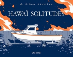 Hawa Solitudes par Kikuo Johnson