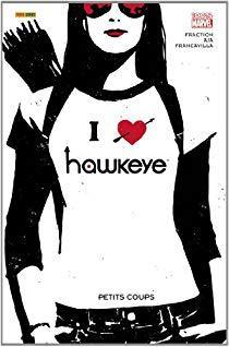 Hawkeye, tome 2 : Petits coups par Matt Fraction