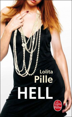 Hell par Lolita Pille