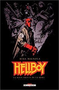 Hellboy, tome 4 : La Main droite de la mort par Mike Mignola