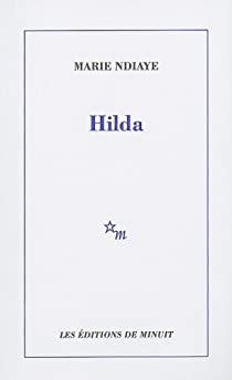 Hilda par Marie NDiaye