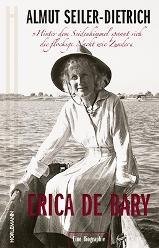 Erica de Bary : eien Biographie par Almut Seiler-Dietrcih