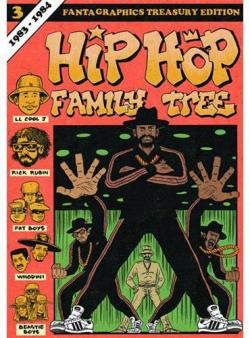 Hip Hop Family Tree, tome 3 : 1983-1984 par Ed Piskor