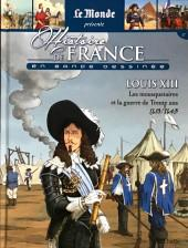 Histoire de France en bande dessine, tome 25 : Louis XIII, Les mousquetaires et la guerre de trente ans (1610/1643) par Jean-Baptiste Merle