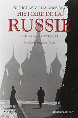 Histoire de la Russie des origines  nos jours par Nicholas Valentine Riasanovsky