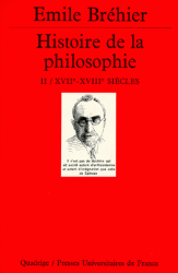 Histoire de la philosophie II / XVIIe - XvIIIe sicles par Brehier