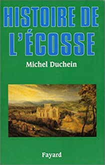 Histoire de l'cosse par Michel Duchein