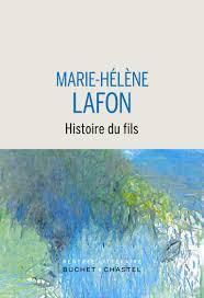 Histoire du fils par Marie-Hlne Lafon
