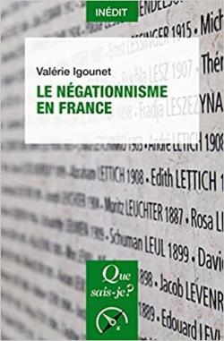 Histoire du ngationnisme en France par Valrie Igounet