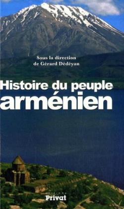 Histoire du peuple armnien par Grard Ddyan