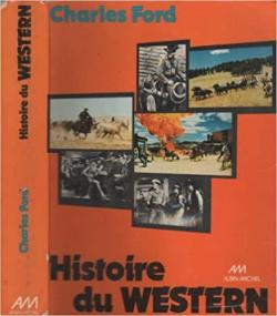 Histoire du western par Charles Ford