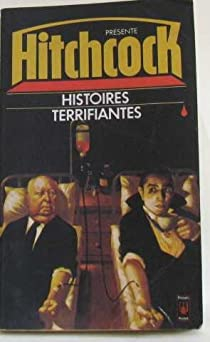 Histoires terrifiantes par Alfred Hitchcock