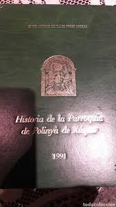 Historia de la parroquia de Polinya de Xuquer par Andrs de Sales Ferri Chulio