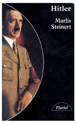 Hitler par Marlis G. Steinert