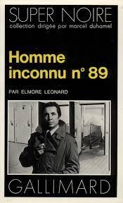 Homme inconnu n89 par Elmore Leonard
