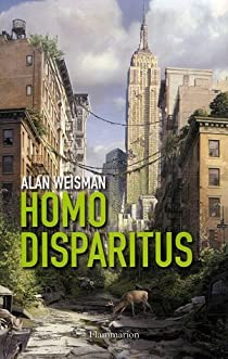 Homo disparitus par Alan Weisman