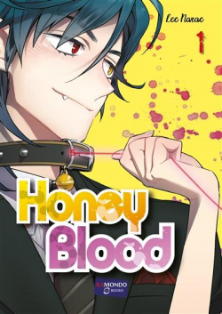 Honey blood, tome 1 par NaRae Lee