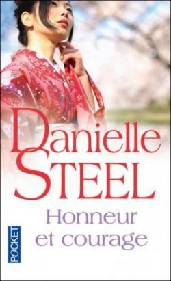 Honneur et courage par Danielle Steel