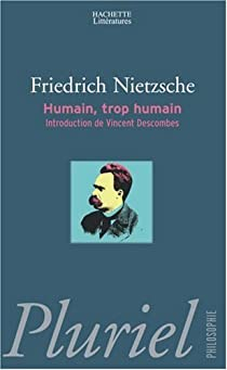 Humain, trop humain par Friedrich Nietzsche