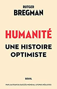 Humanit : Une histoire optimiste par Rutger Bregman